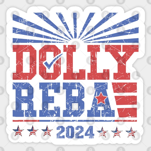 Dolly and Reba For President Sticker by Emilied